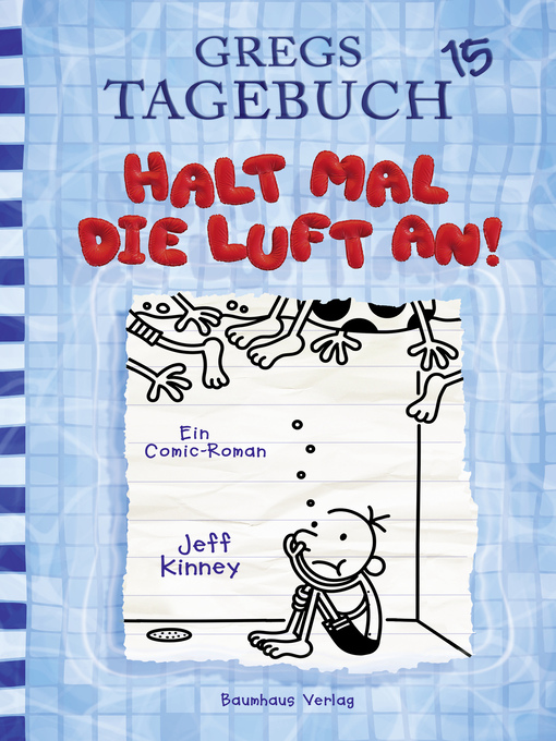 Title details for Halt mal die Luft an! by Jeff Kinney - Wait list